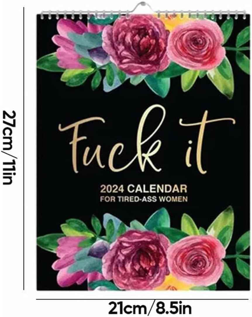Fuck it Flower Calendar Memo,Wall 2024 Calendar for Tired-Ass Women - TTpen