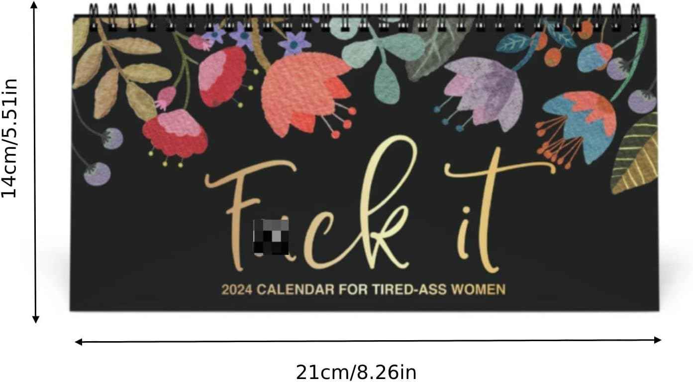 2024 'Fuck It' Desktop Calendar for Tired-Ass Women - TTpen