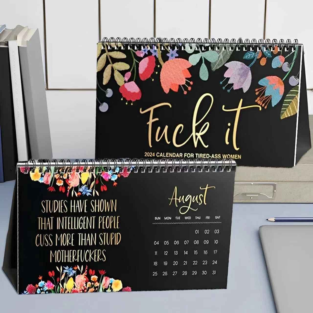2024 'Fuck It' Desktop Calendar for Tired-Ass Women - TTpen